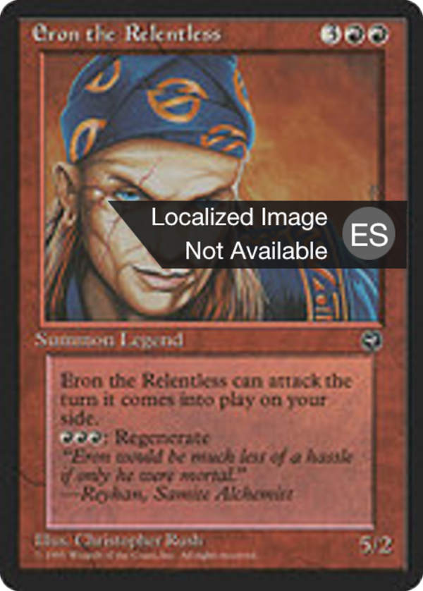 Eron the Relentless