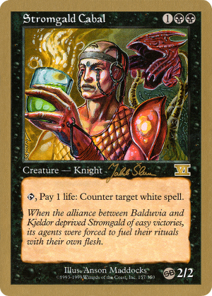 0a4cf65d-c96a-40e6-8a26-da9885b5bc98 Stromgald Cabal