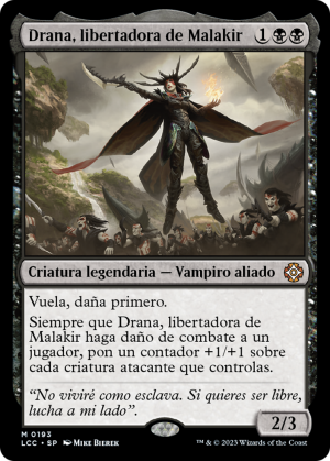 11ddc9b8-be02-4c4b-80e3-38ba481ab937 Drana, Liberator of Malakir