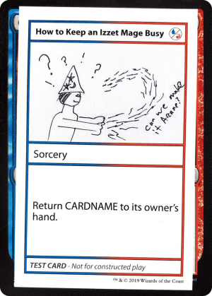 1f415b37-c4fd-4d45-94fb-913f7e4c315b How to Keep an Izzet Mage Busy