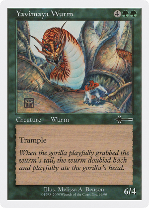 25e6de28-d1f1-4225-a0e3-181992d1a614 Yavimaya Wurm
