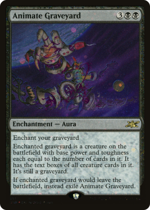 4711607a-ad57-4f11-87b6-6d69ca1d010e Animate Graveyard