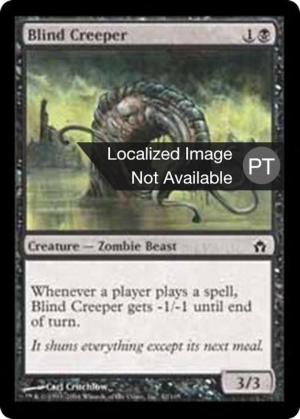 4743be60-182e-4569-a724-3a2da3ac405f Blind Creeper