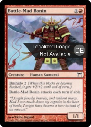 4d4aef81-7732-466f-936f-6d1aa08c4e62 Battle-Mad Ronin