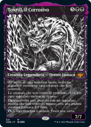 5130fb08-7e6e-4c21-b8ab-50e0fabdfc66 Toxrill, the Corrosive