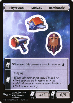 5daeb14a-dcc5-4761-84a4-a60d22a6c944 Phyrexian Midway Bamboozle
