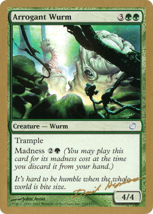 66dbdf69-dae1-464f-919e-e0885674137e Arrogant Wurm