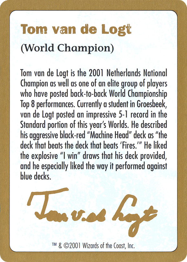 Tom van de Logt Bio (2001)
