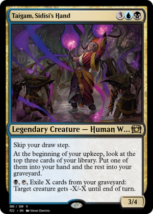 6d378caf-93e9-45ff-95ea-8d105d034021 Taigam, Sidisi's Hand