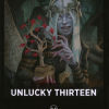 Unlucky Thirteen