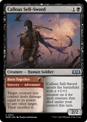 770ee3da-d33e-466f-9a2e-ad2d08ef5012 Callous Sell-Sword // Burn Together