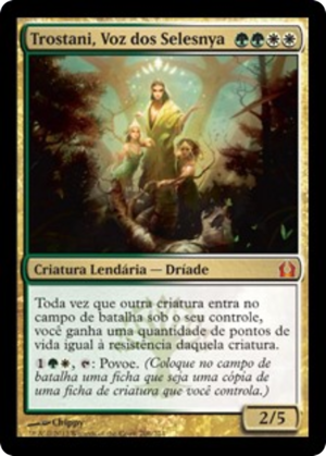 81b03155-c73a-4d81-8896-cb895f2596e6 Trostani, Selesnya's Voice