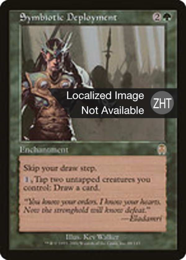 Symbiotic Deployment