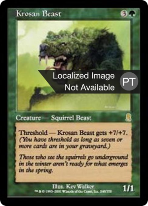 8bf5fd67-98c3-42e1-ac32-df7b87327540 Krosan Beast
