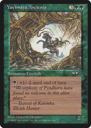 91708e45-f9a1-4c2e-973d-bfc294926c93 Yavimaya Ancients