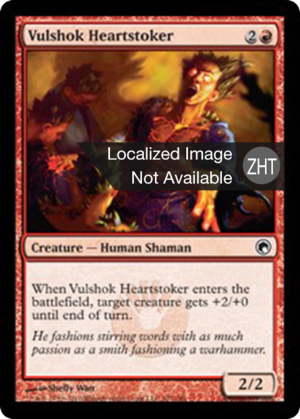 96803051-903d-4bd2-b26a-3d18f058725a Vulshok Heartstoker