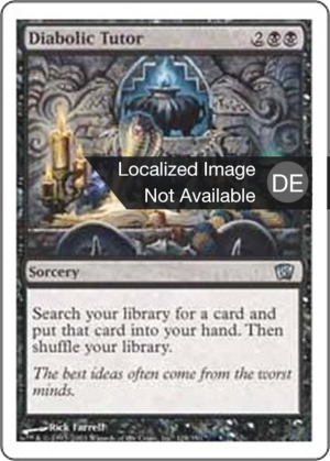 9b066a2e-c1fb-4f5a-b906-54681e780760 Diabolic Tutor