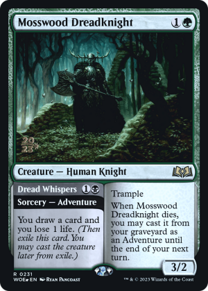 a0a9ada5-5707-44a6-a6e8-dde108af5f0b Mosswood Dreadknight // Dread Whispers