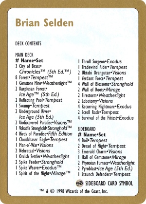 b172a9c5-802d-46af-a97b-86b0bce4596a Brian Selden Decklist