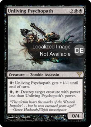 b4ec08d1-de12-423b-b85a-16bfae06d9c1 Unliving Psychopath