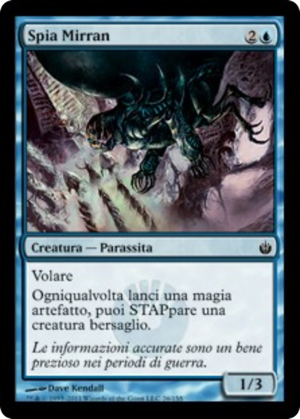 b5a66381-faaa-4138-826b-cc11f22fa32b Mirran Spy