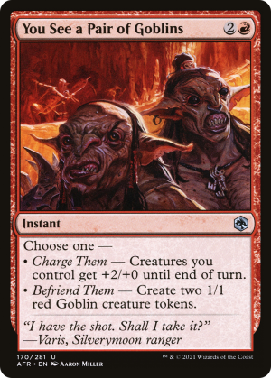 b69e7200-96ea-4455-83cc-0a497d56efe5 You See a Pair of Goblins