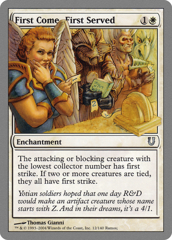 First Come, First Served