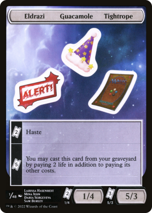 b8f1abc7-1a86-4e43-8105-10c1c55e65ba Eldrazi Guacamole Tightrope