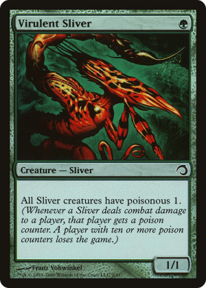Virulent Sliver