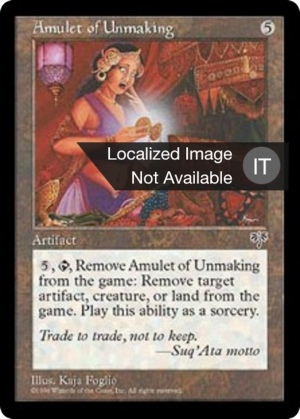 bcba7576-e2f6-437b-a2d7-7b09dfd66d56 Amulet of Unmaking