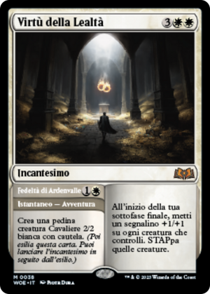 Virtue of Loyalty // Ardenvale Fealty