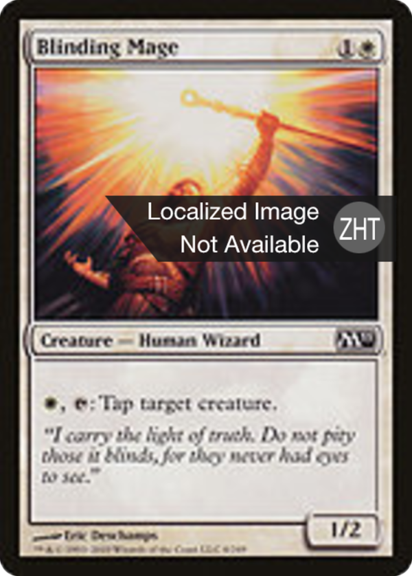 e1cbe286-ce61-4862-8fd3-d6c2c572ab79 Blinding Mage