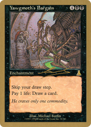 e436cb0d-c3b4-4c5b-a0a3-c22ef3245a1f Yawgmoth's Bargain