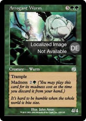 e4392882-8456-457c-84b4-39c0c655297c Arrogant Wurm