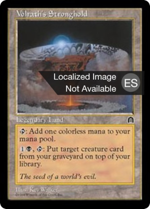 e86e125c-3f57-4354-8f57-8c1f672c64b0 Volrath's Stronghold