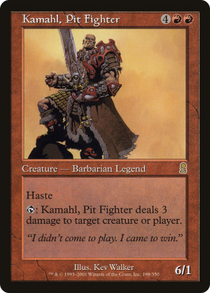 ee88c776-85f1-4beb-a814-f706f5c4f341 Kamahl, Pit Fighter