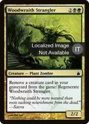 Woodwraith Strangler