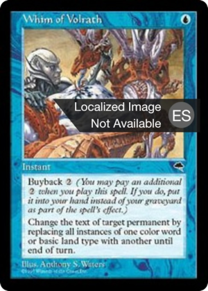 fda99f29-baec-4e48-a357-6534f2ce71f8 Whim of Volrath