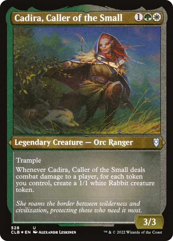 Cadira, Caller of the Small